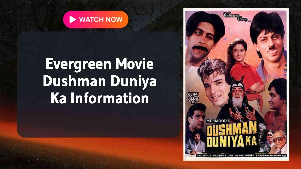 Dushman Duniya Ka