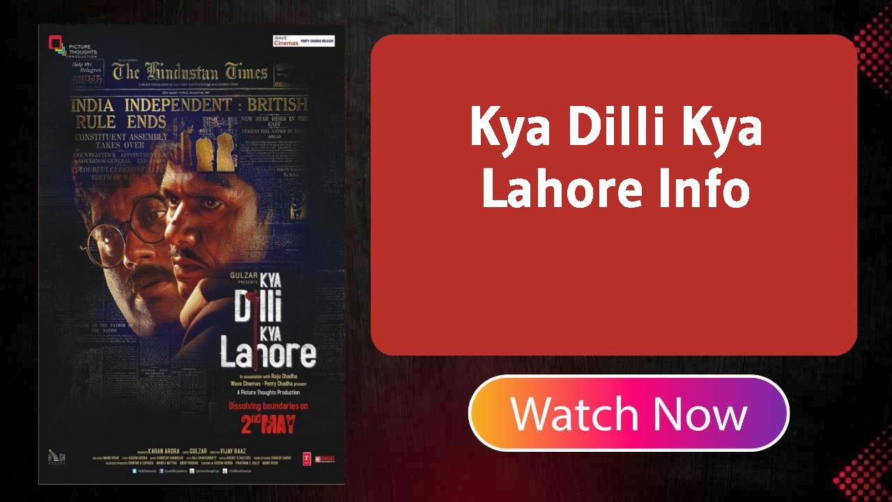 Kya Dilli Kya Lahore