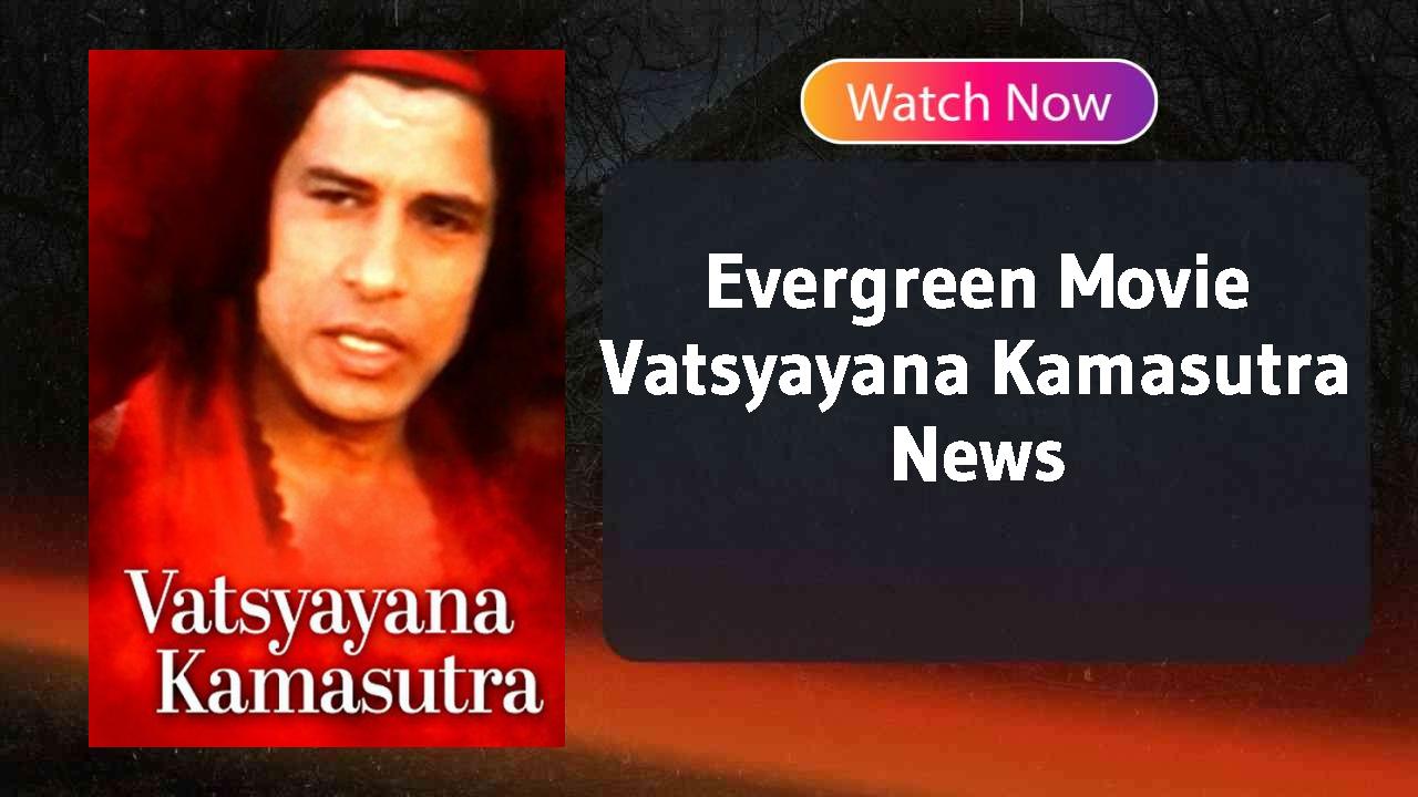 Vatsyayana Kamasutra